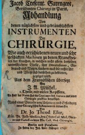Abhandlung von denen nützlichsten und gebräuchlichsten Instrumenten der Chirurgie, 1