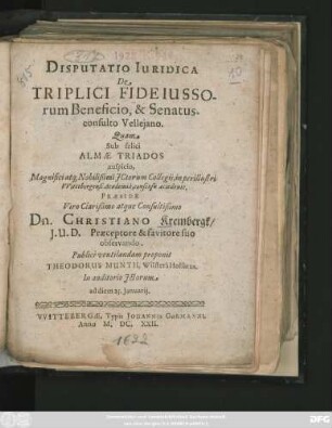 Disputatio Iuridica De Triplici Fideiussorum Beneficio, & Senatusconsulto Velleiano