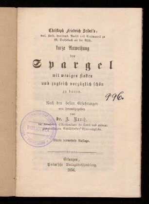 Christoph Friedrich Seidel's ... kurze Anweisung, den Spargel mit wenigen Kosten und zugleich vorzüglich schön zu bauen