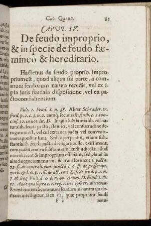 Caput IV. De feudo improprio, & in specie de feudo fæmineo & hereditario.