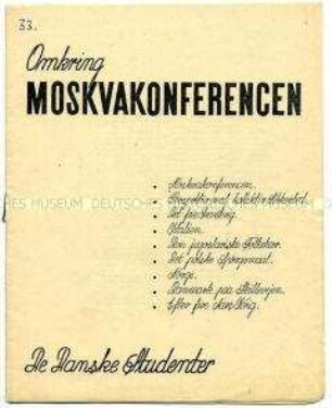 Illegale Informationsschrift der Dänischen Studentenbewegung zur Moskauer Außenministerkonferenz im Oktober 1943 (in dänischer Sprache)