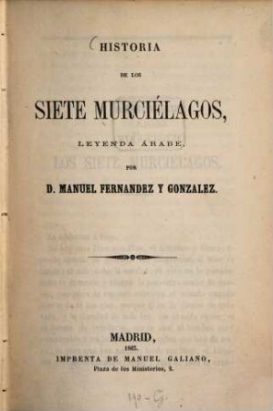 Historia de los siete Murciélagos, leyenda árabe, por Manuel Fernández y Gonzalez