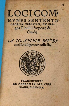 Loci communes sententiosorum Versuum ex Elegiis Tibulli ...