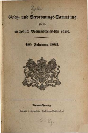 Gesetz- und Verordnungssammlung für die Herzoglich-Braunschweigischen Lande. 48. 1861