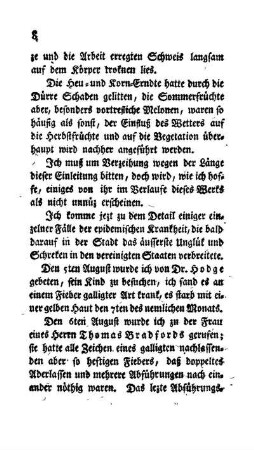 Die ersten Fälle des gelben Fiebers.