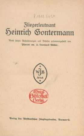 Fliegerleutnant Heinrich Gontermann