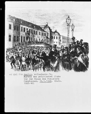 Berlin, Kundgebung des politischen Klubs vor dem Hause des Ministers Camphausen in der Wilhelmstraße 74, 1848.05.18