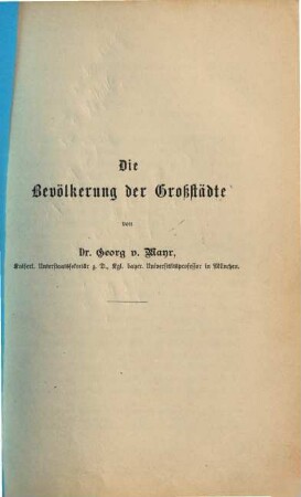 Die Bevölkerung der Großstädte