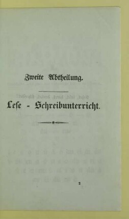 Zweite Abtheilung. Lese-Schreibunterricht