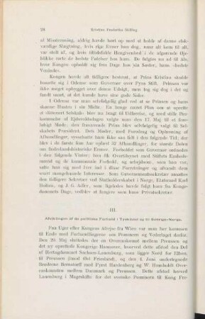 III. Afviklingen af de politiske Forhold i Tyskland og til Sverige-Norge.