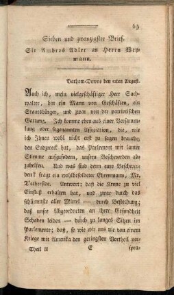 Sieben und zwanzigster Brief. Sir Ambros Adler an Herrn Weymann.