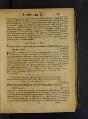 Observatio XV. Exceptio trium conformium sententiarum, in Camera non attenditur.