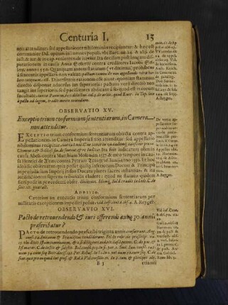 Observatio XV. Exceptio trium conformium sententiarum, in Camera non attenditur.