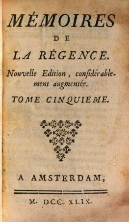 Mémoires De La Régence, 5