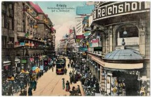 Leipzig : Reichsstraße mit Handelshof u. Reichshof