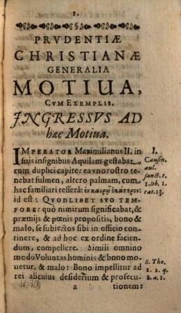 Prudentiæ Christianæ Regulae, Motiva, Media, Exempla Selectiora : Accommodata Ad Vitam Recte Instituendam; In Quovis Statu, 2. Motiva Prudentiæe