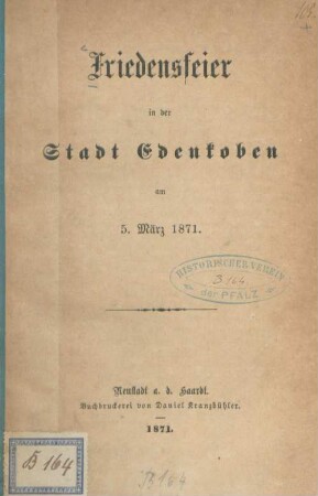 Friedensfeier in der Stadt Edenkoben am 5. März 1871