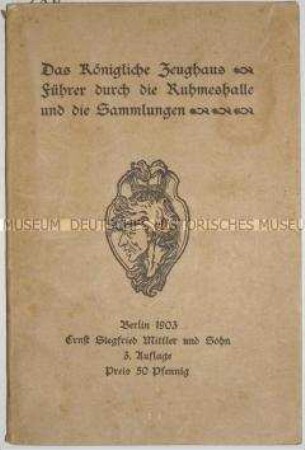 Das Königliche Zeughaus