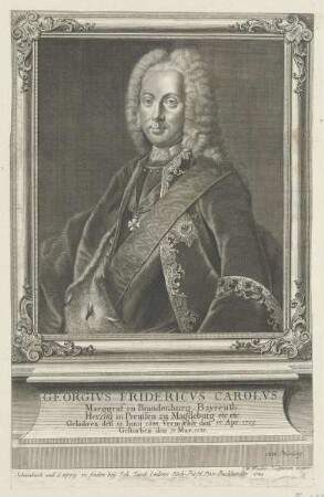 Bildnis des Georgivs Fridericvs Carolvs zu Brandenbvrg-Bayrevth