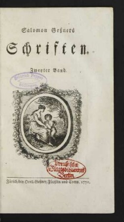 Bd. 2: Salomon Geßners Schriften