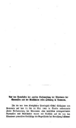 Aus den Protokollen der zweiten Versammlung der Directoren der Gymnasien und der Realschulen erster Ordnung in Pommern