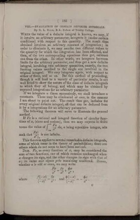 VIII. Evaluation of certain definite integrals.