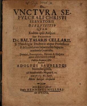 De Vnctvra Sepvlcrali Christi Servatoris Disqvisitio