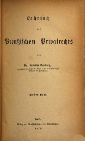 Lehrbuch des preussischen Privatrechts. 1
