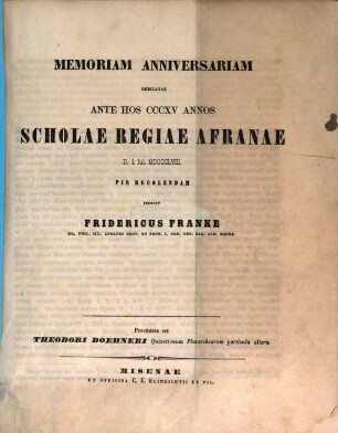 Memoriam anniversariam dedicatae ante hos ... annos Scholae Regiae Afranae ... pie celebrandam indicit, 1858