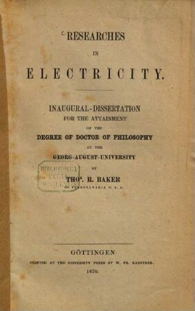 Researches in Electricity : Inaug. Diss.
