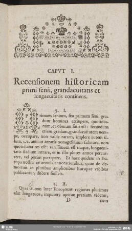 Caput I. Recensionem historicam primi senii, grandaeuitatis et longaeuitatis continens