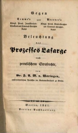 Gegen Temme's und Noerner's Beleuchtung des Prozesses Lafarge nach preußischem Strafrechte