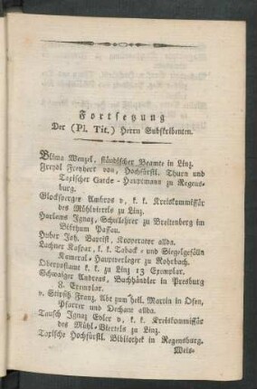 Fortsetzung Der (Pl. Tit.) Herrn Subscribenten
