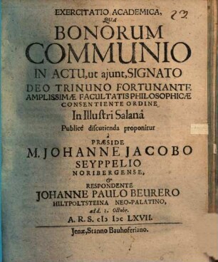 Exercitatio acad. de bonorum communio in actu, ut aiunt, signato ... proponitur