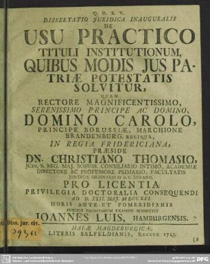 Dissertatio Iuridica Inauguralis De Usu Practico Tituli Institutionum, Quibus Modis Ius Patriae Potestatis Solvitur