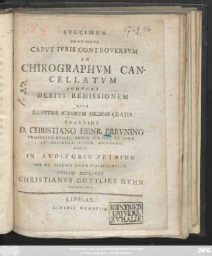 Specimen Continens Capvt Ivris Controversvm An Chirographvm Cancellatvm Indvcat Debiti Remissionem