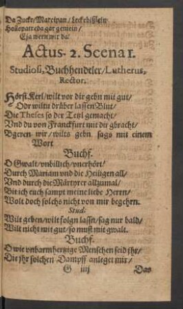 Scena 1. Studiosi, Buchhendeler/ Lutherus, Rector.