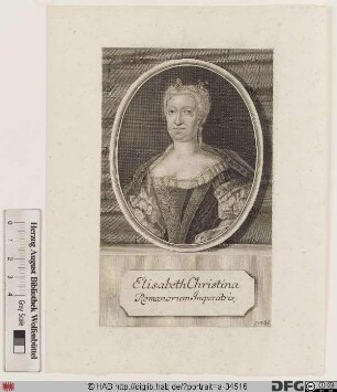 Bildnis Elisabeth Christine, römisch-deutsche Kaiserin, geb. Prinzessin zu Braunschweig-Blankenburg