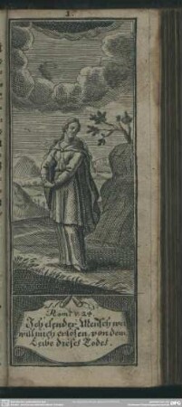 Rom. 7 v. 24. Ich elender Mensch wer will mich erlösen, von dem Leibe dieses Todes