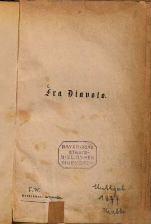 Fra DiavoloReisenovellen : (Inhalt: Fra Diavolo. - Sternschnuppen)
