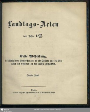 1863/64,2: Landtags-Acten / Die königlichen Mittheilungen