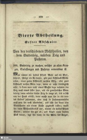 Erster Abschnitt. Von den verschiedenen Mehlspeisen, von dem Butterteig, mürben Teig und Pasteten