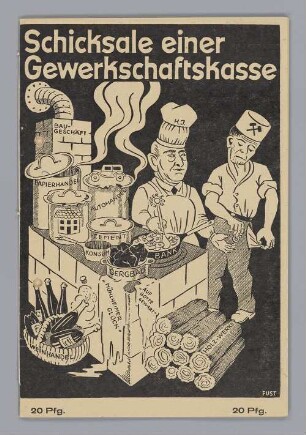 "Schicksale einer Gewerkschaftskasse"