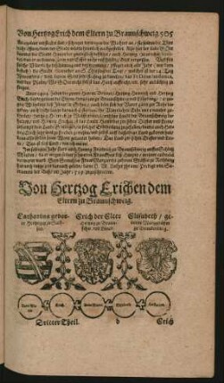 Wappen. Catharina geborne Hertzogin zu Sachsen. und Erich der Elter Hertzog zu Braunschw. und Lüneb. und Elisabeth/ geborne Marggräffin zu Brandenburg.