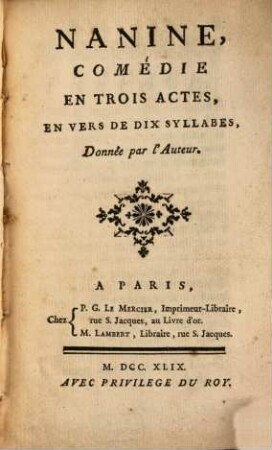 Nanine : comédie en trois actes, en vers de dix syllabes