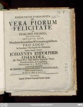 Dissertatio Theologica De Vera Piorum Felicitate Ex Psalmo Primo