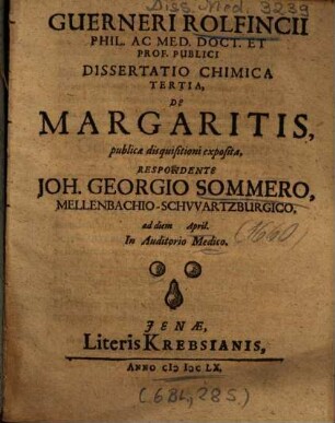Guerneri Rolfincii ... Dissertatio Chimica Tertia, De Margaritis