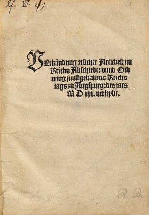 Verkündung etlicher Artickel: im Reichs-Abschiede: vnnd Ordnung junstgehaltens Reichstags zu Augspurg : des jars MDXXX verleybt