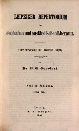 Leipziger Repertorium der deutschen und ausländischen Literatur. 33. 1851 = Jg. 9, Bd. 1