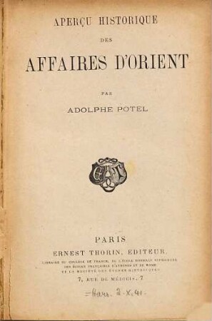 Aperçu historique des affaires d'Orient